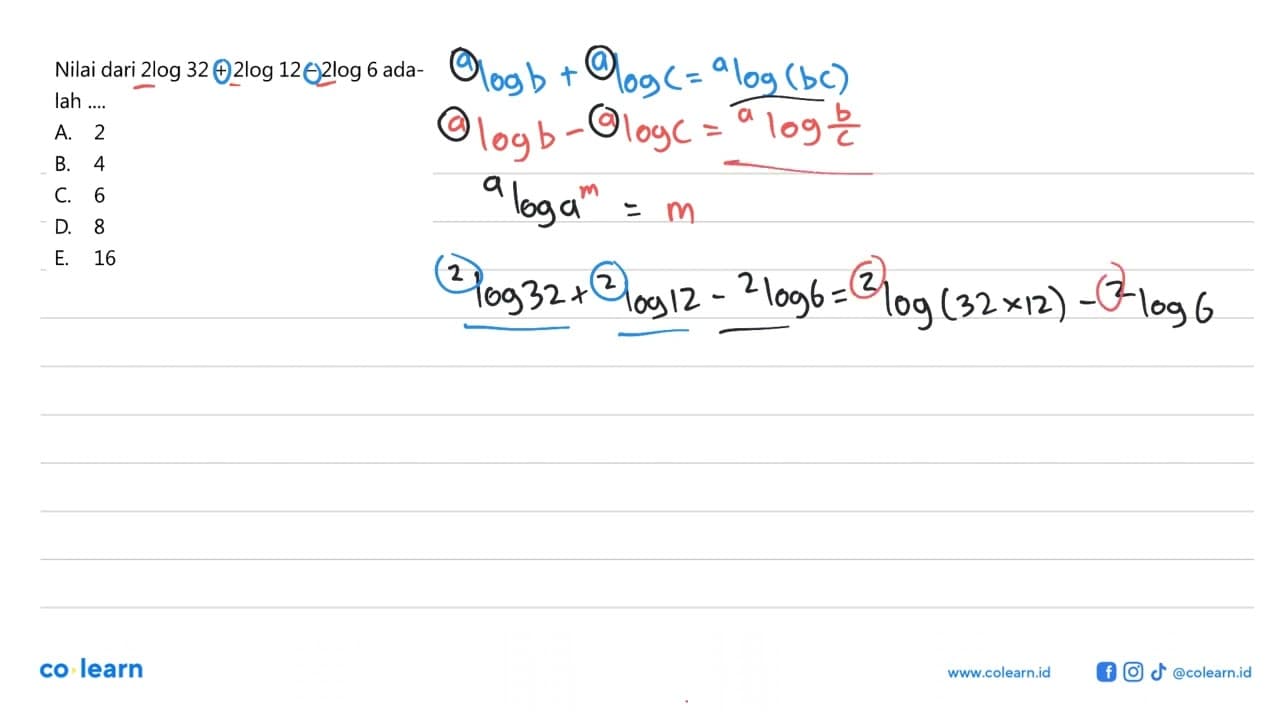 Nilai dari 2log32+2log12-2log6 adalah....