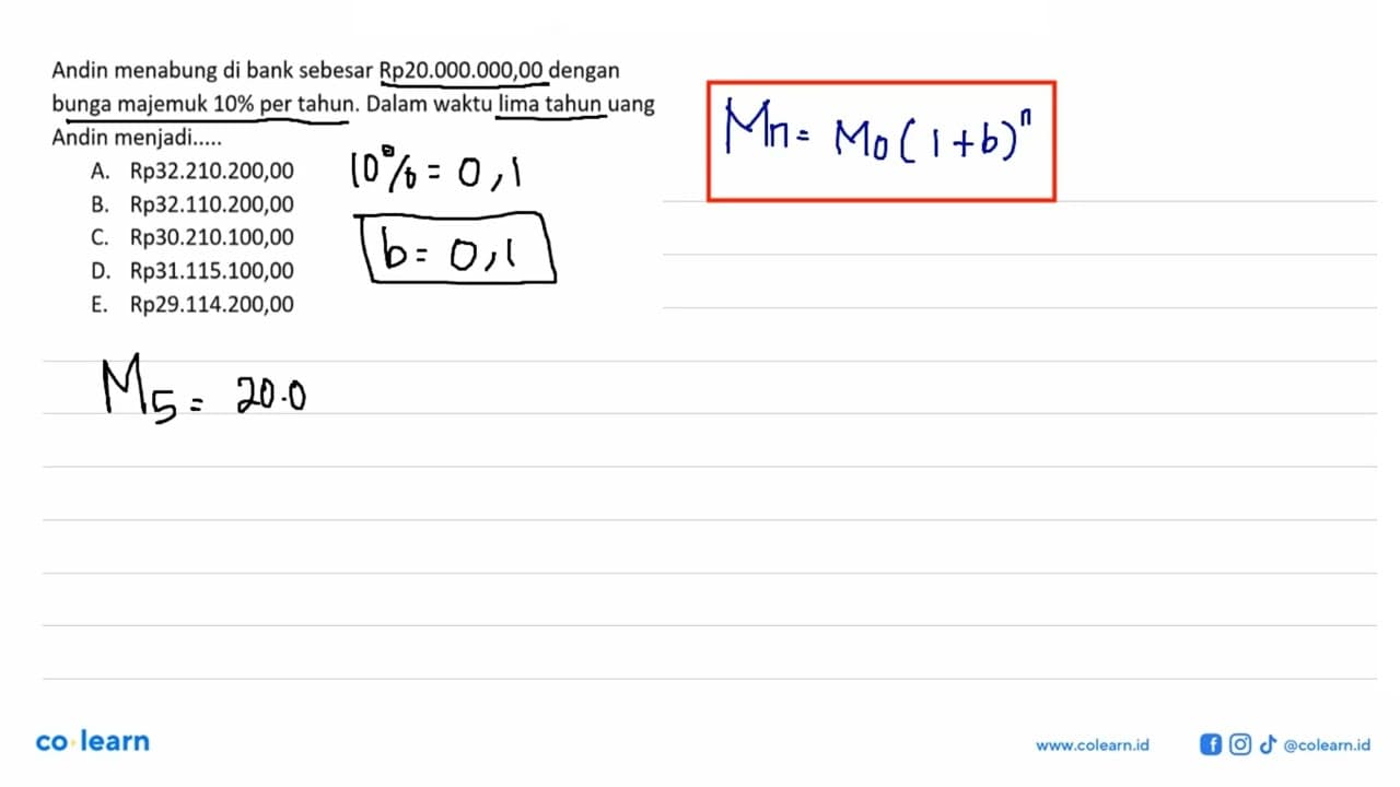 Andin menabung di bank sebesar Rp20.000.000,00 dengan bunga