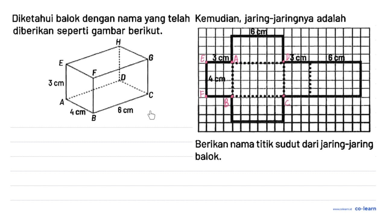 Diketahui balok dengan nama yang telah diberikan seperti