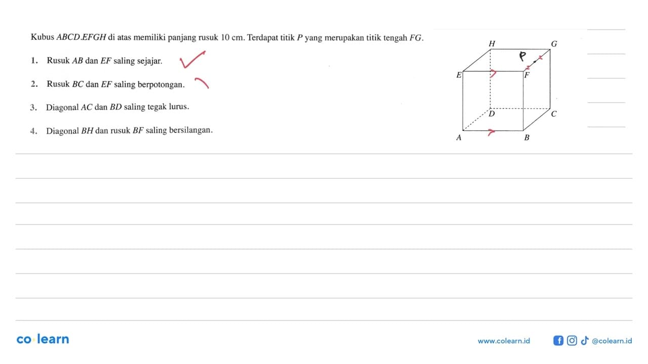 Kubus ABCD.EFGH di atas memiliki panjang rusuk 10 cm.