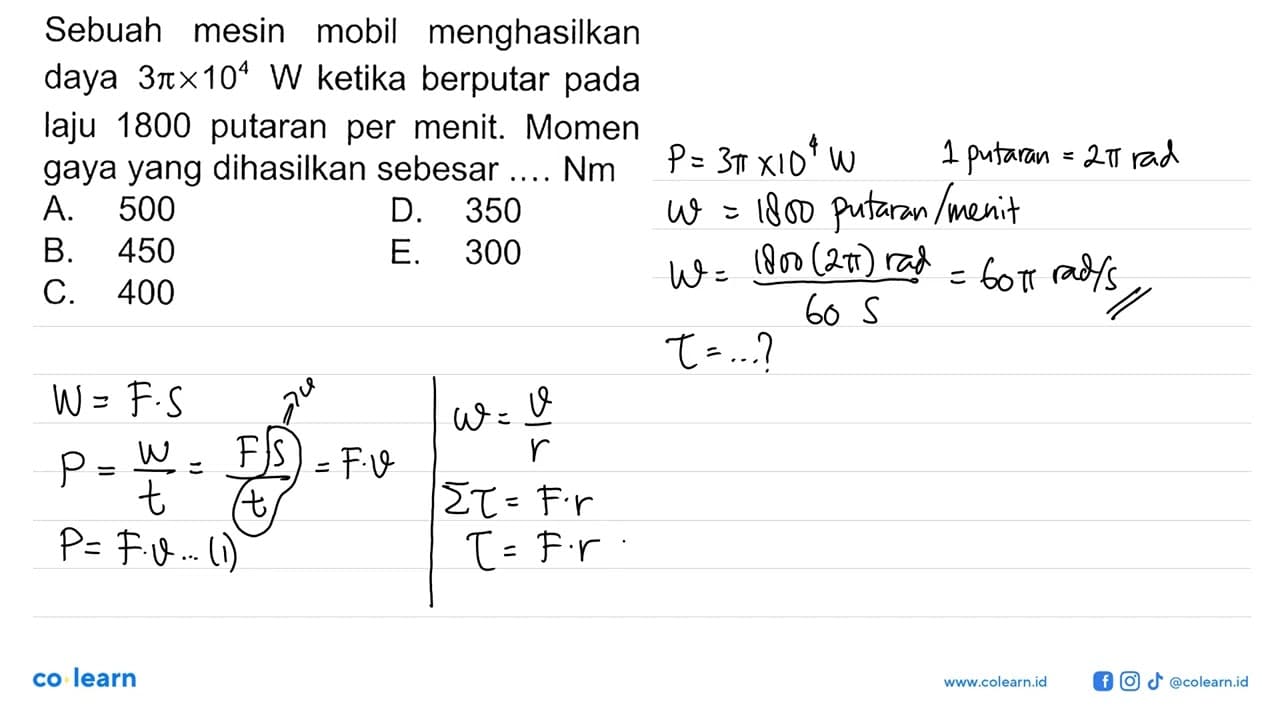 Sebuah mesin mobil menghasilkan daya 3pi x 10^4 W ketika