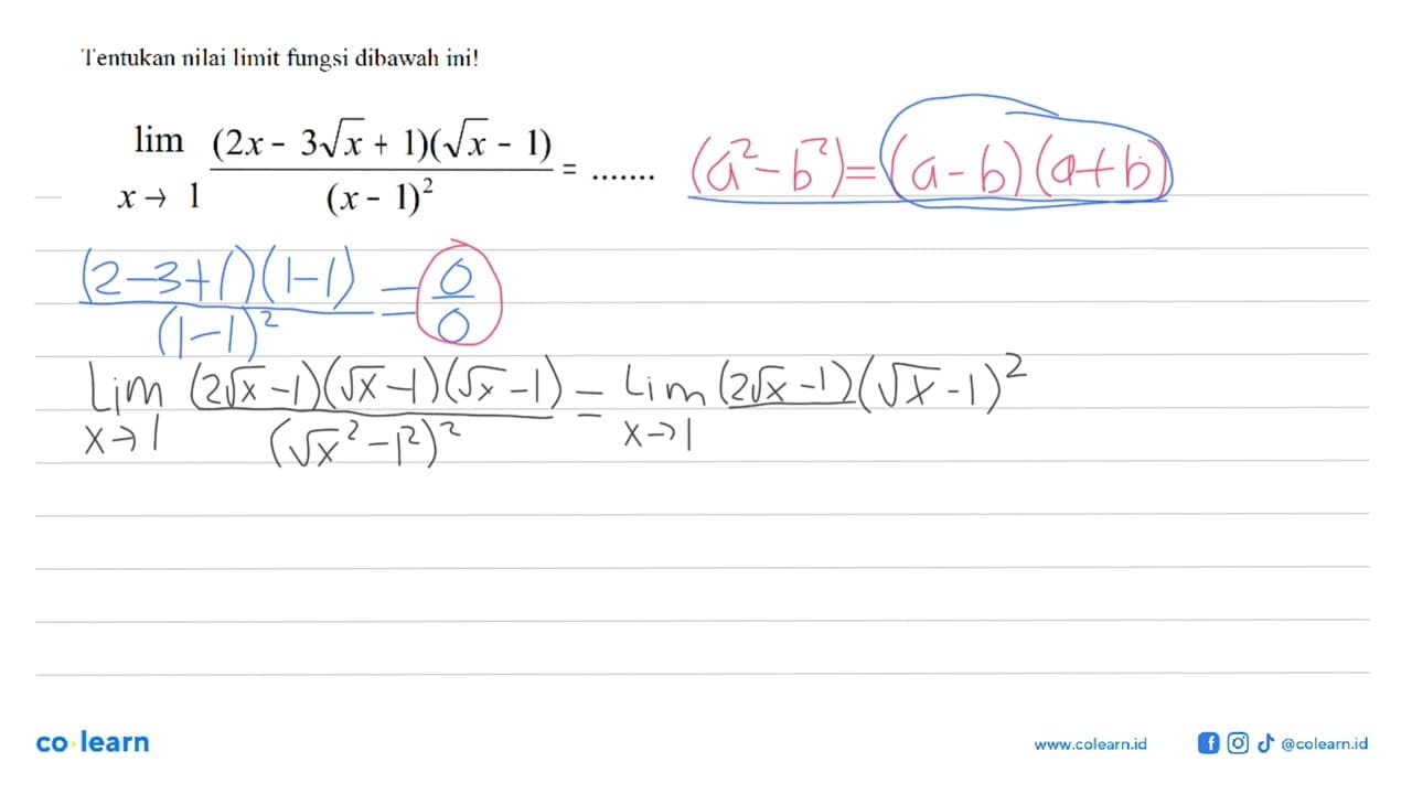 Tentukan nilai limit fungsi dibawah ini!lim x->1 ((2x-3