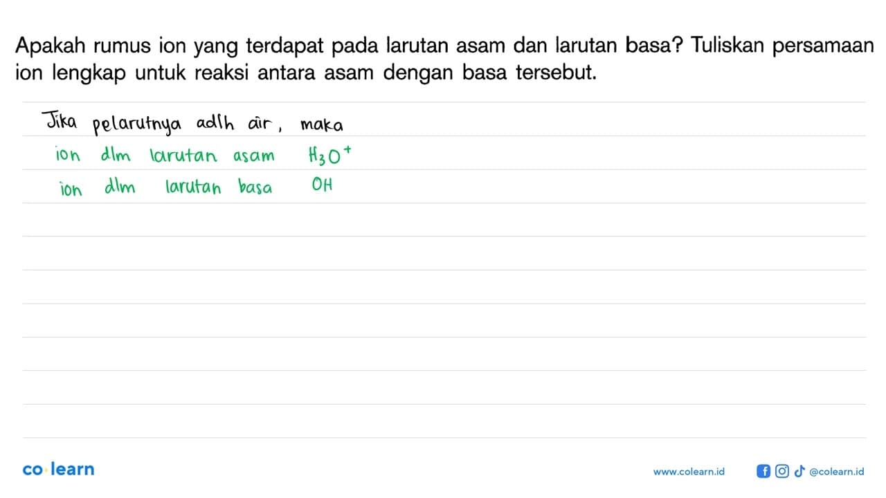 Apakah rumus ion yang terdapat pada larutan asam dan