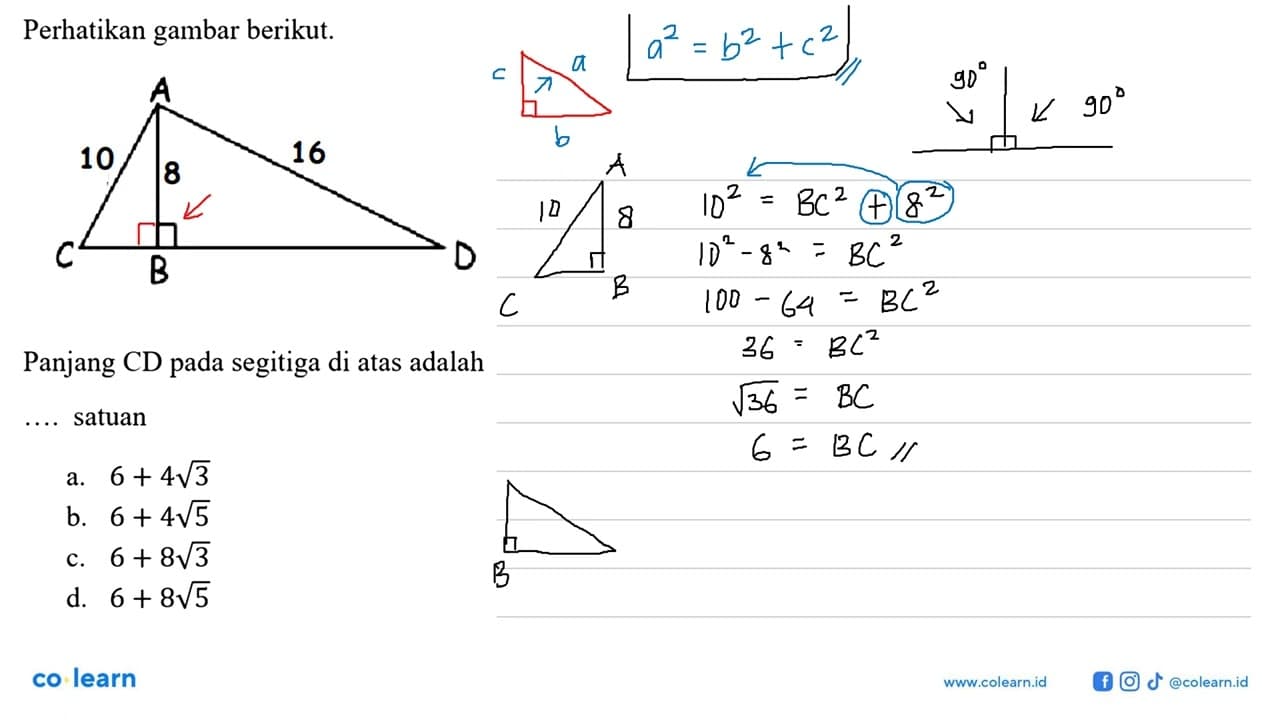 Perhatikan gambar berikut. AC=10 ; AB=8 ; AD=16 ; Sudut