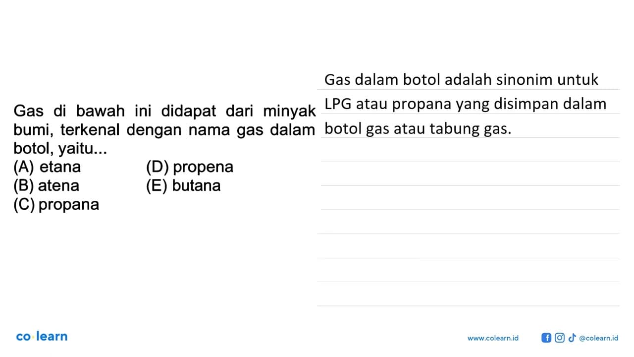 Gas di bawah ini didapat dari minyak bumi, terkenal dengan