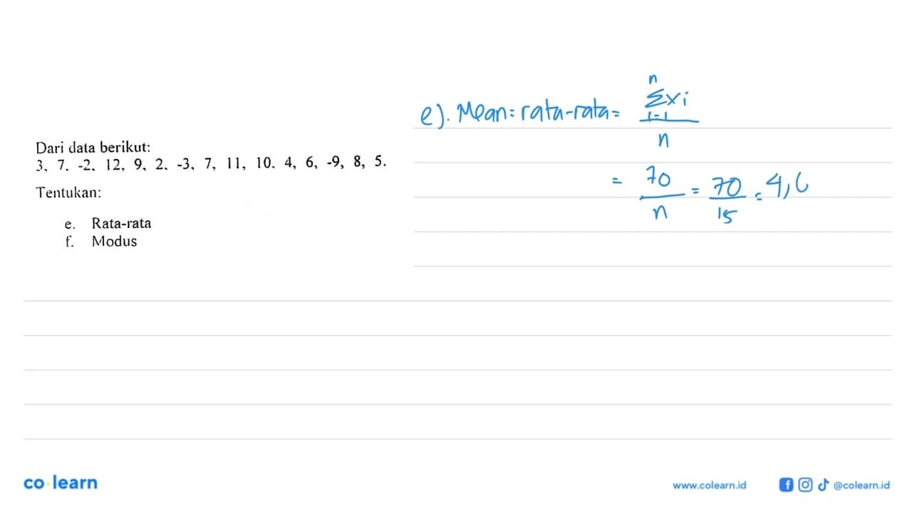 Dari data berikut: 3. 7.-2, 12, 9, 2, -3, 7, 11, 10, 4, 6,