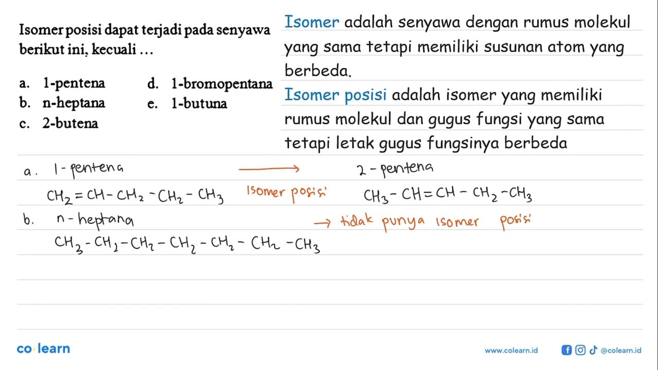 Isomer posisi dapat terjadipada senyawa berikut ini,