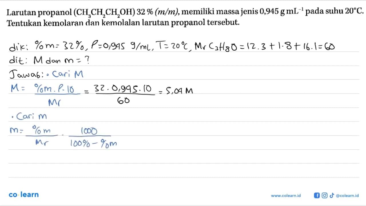 Larutan propanol (CH3CH2CH2OH) 32 %(m/m), memiliki massa