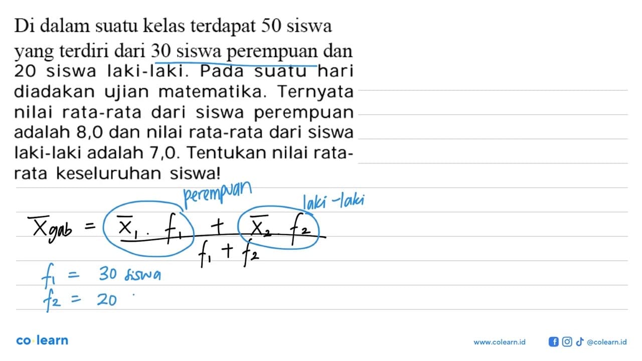 Di dalam suatu kelas terdapat 50 siswa yang terdiri dari 30