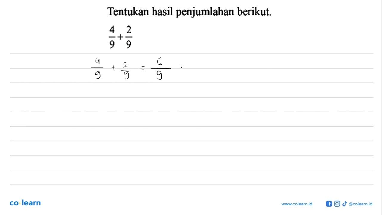 Tentukan hasil penjumlahan berikut 4 2 9 9