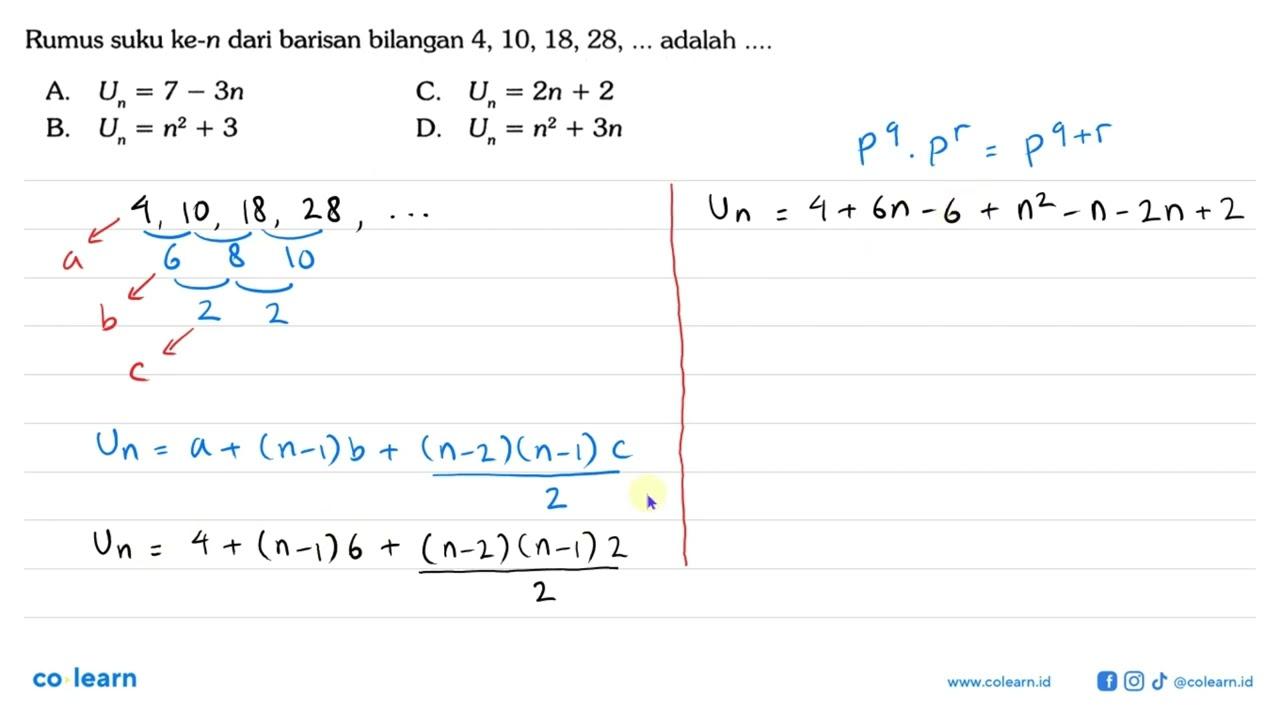 Rumus suku ke-n dari barisan bilangan 4, 10, 18, 28, ....