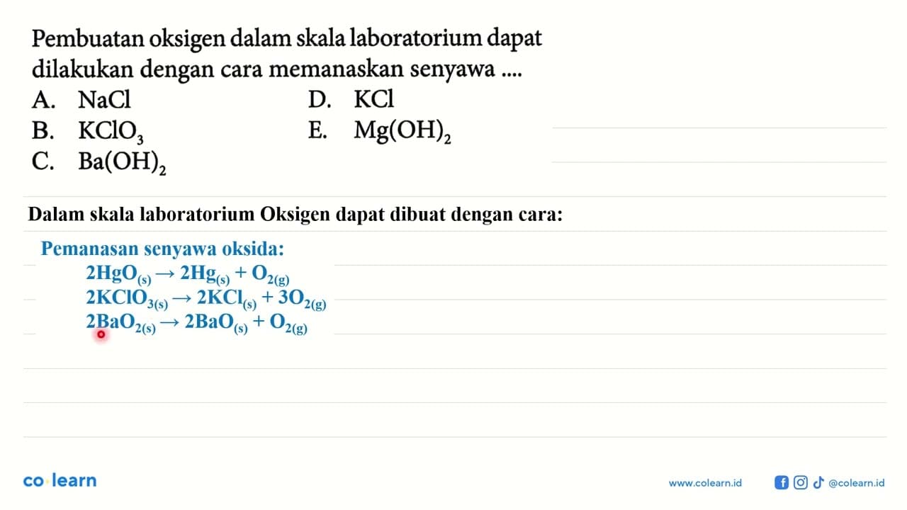 Pembuatan oksigen dalam skala laboratorium dapat dilakukan