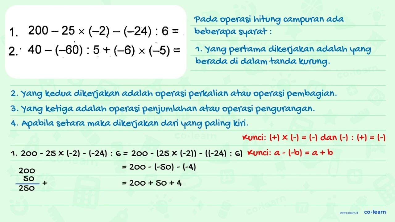 1. 200 - 25 x (-2) - (-24) : 6 = ... 2. 40 - (-60) : 5 +