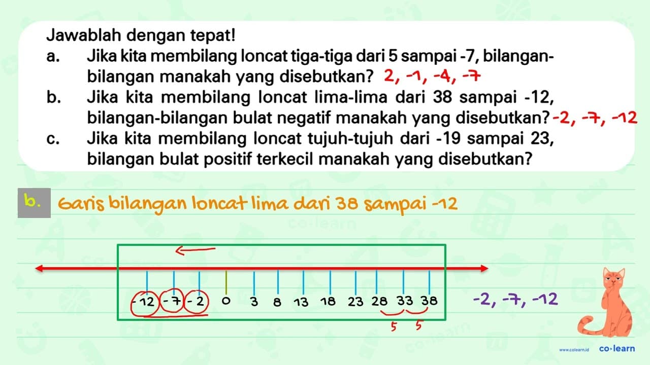 Jawablah dengan tepat! a. Jika kita membilang loncat