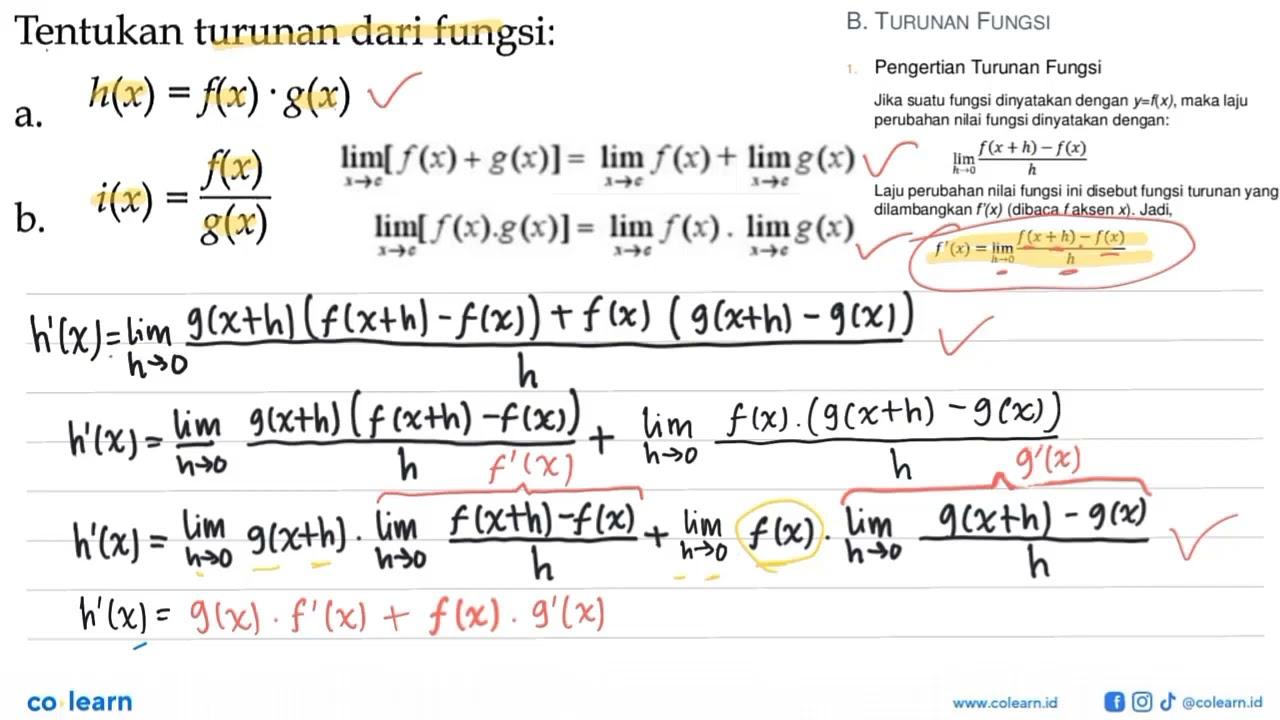 Tentukan turunan dari fungsi:a. h(x)=f(x) . g(x) b.