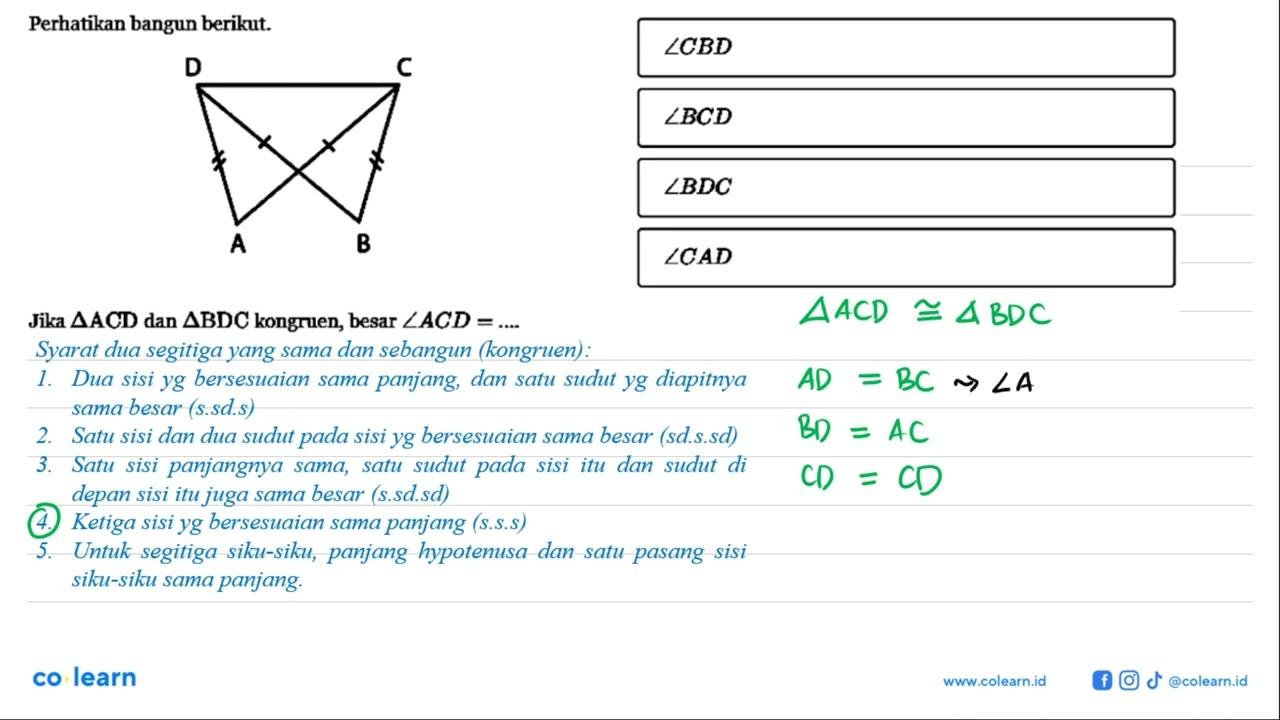 Perhatikan bangun berikut.A B C DJika segitiga ACD dan