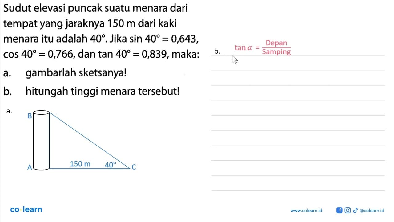 Sudut elevasi puncak suatu menara dari tempat yang jaraknya