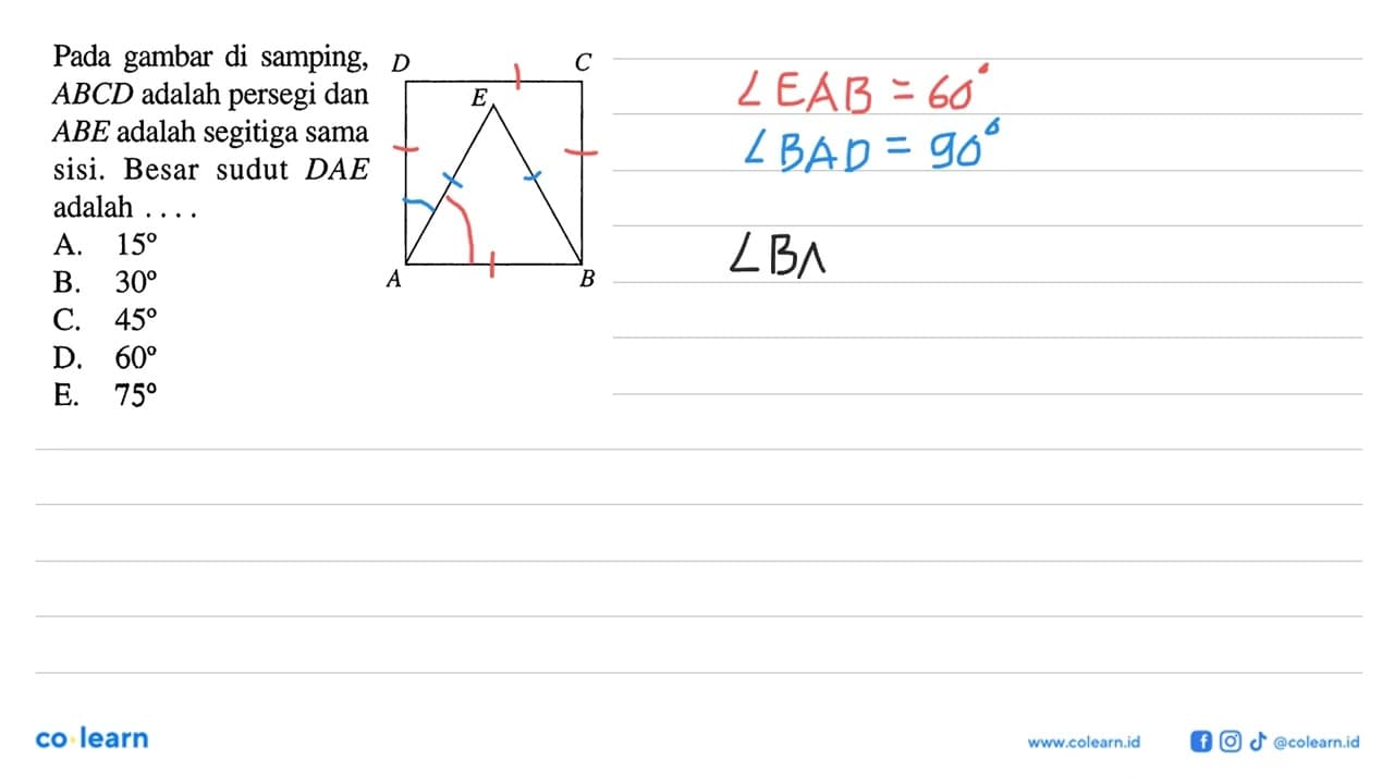 Pada gambar di samping, ABCD adalah persegi dan ABE adalah