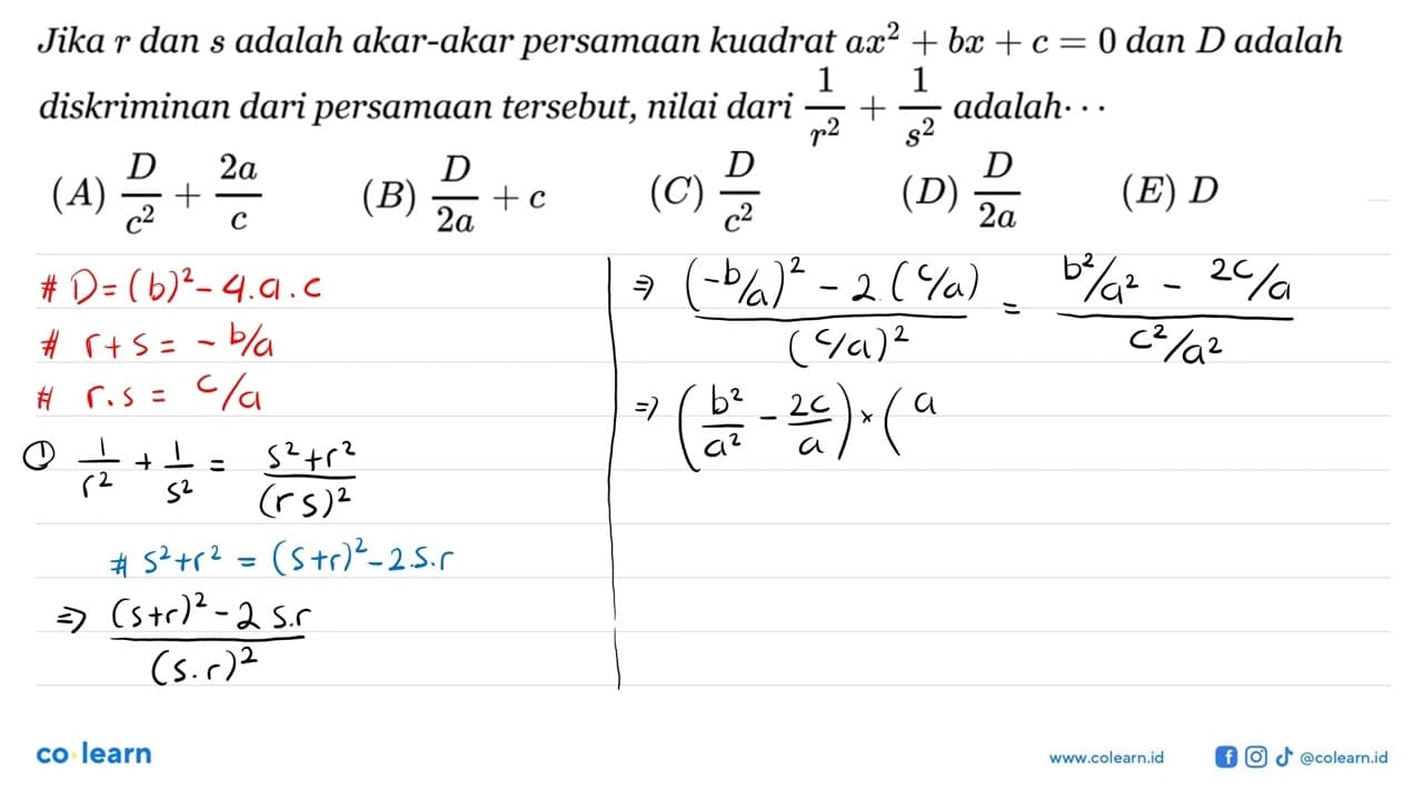 Jika r dan s adalah akar-akar persamaan kuadrat ax^2+bx+c=0