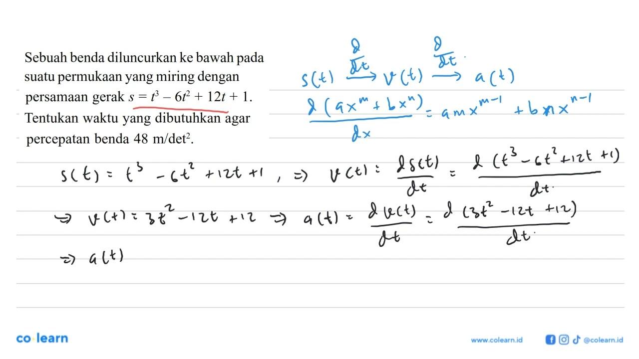 Sebuah benda diluncurkan ke bawah pada suatu permukaan yang