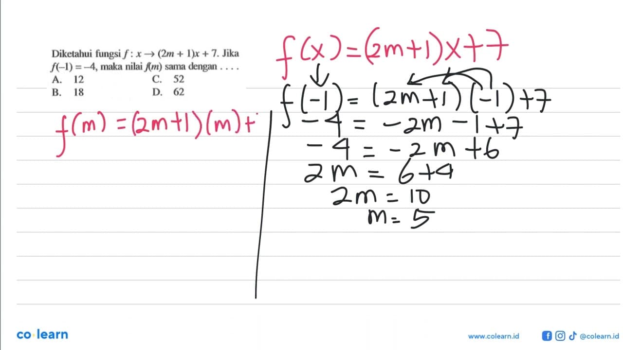 Diketahui fungsi f : x -> (2m+1)x+7. Jika f(-1) =-4, maka