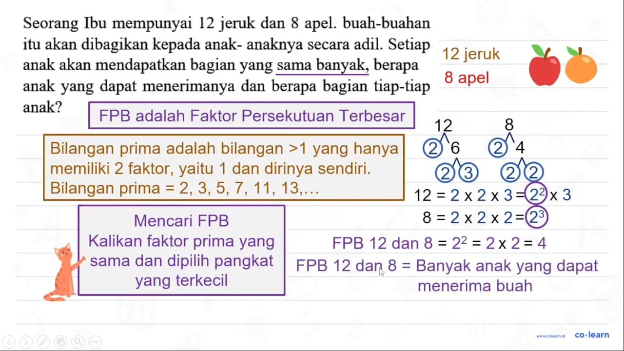 Seorang Ibu mempunyai 12 jeruk dan 8 apel. buah-buahan itu