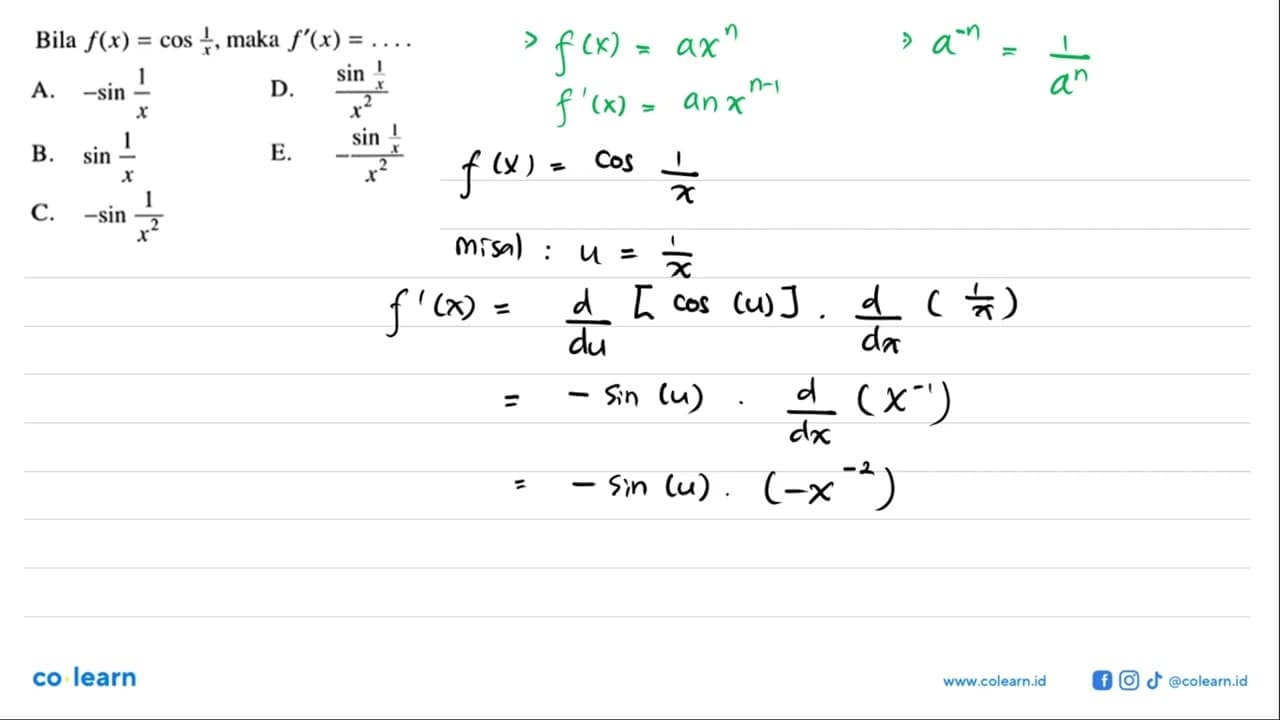 Bila f(x) = cos (1/x), maka f'(x) =