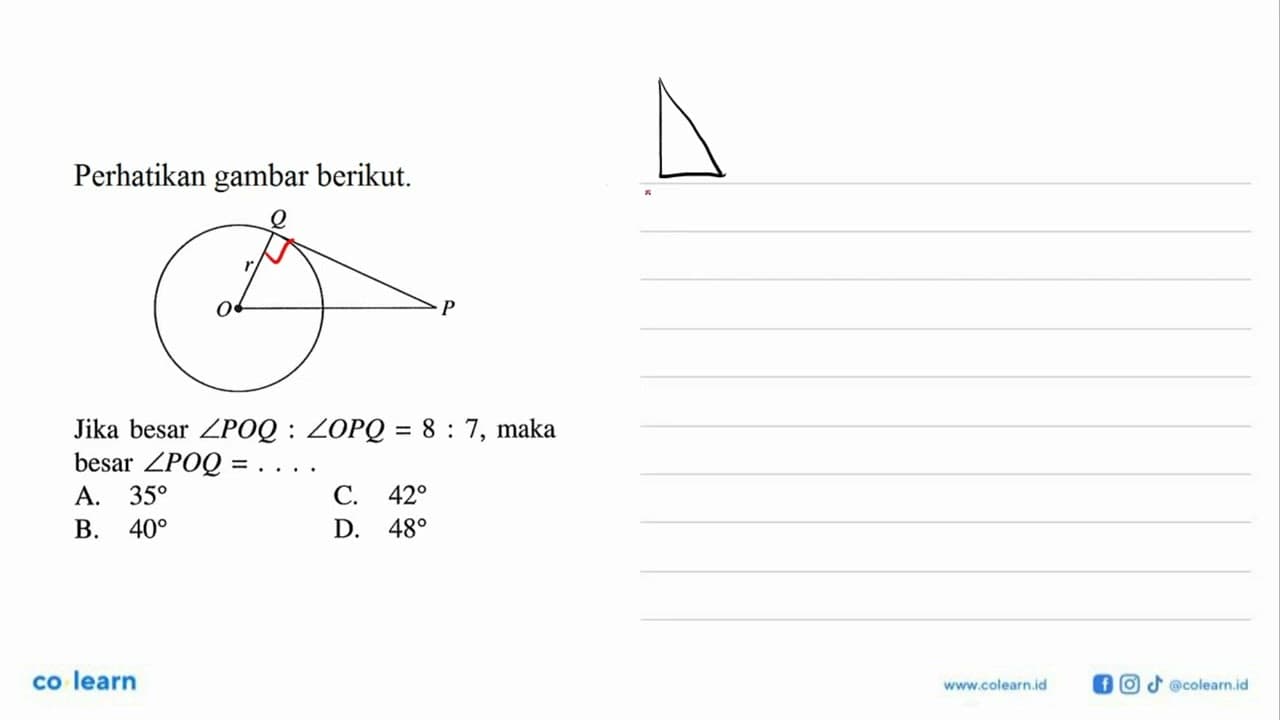 Perhatikan gambar berikut. Jika besar sudut POQ:sudut