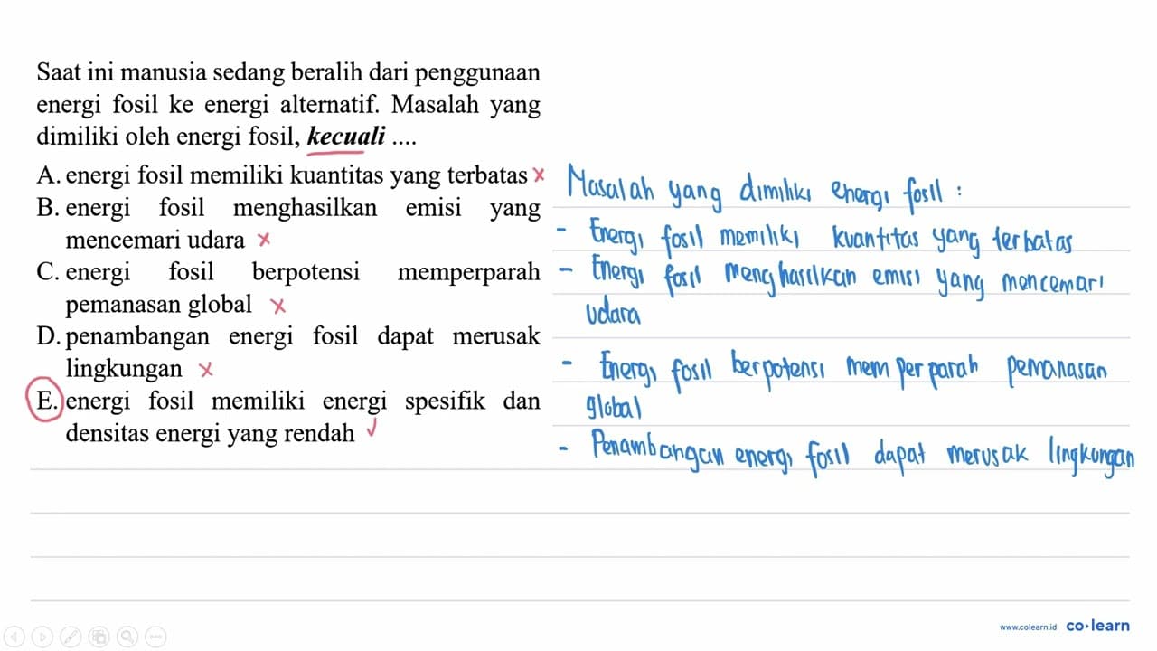 Saat ini manusia sedang beralih dari penggunaan energi