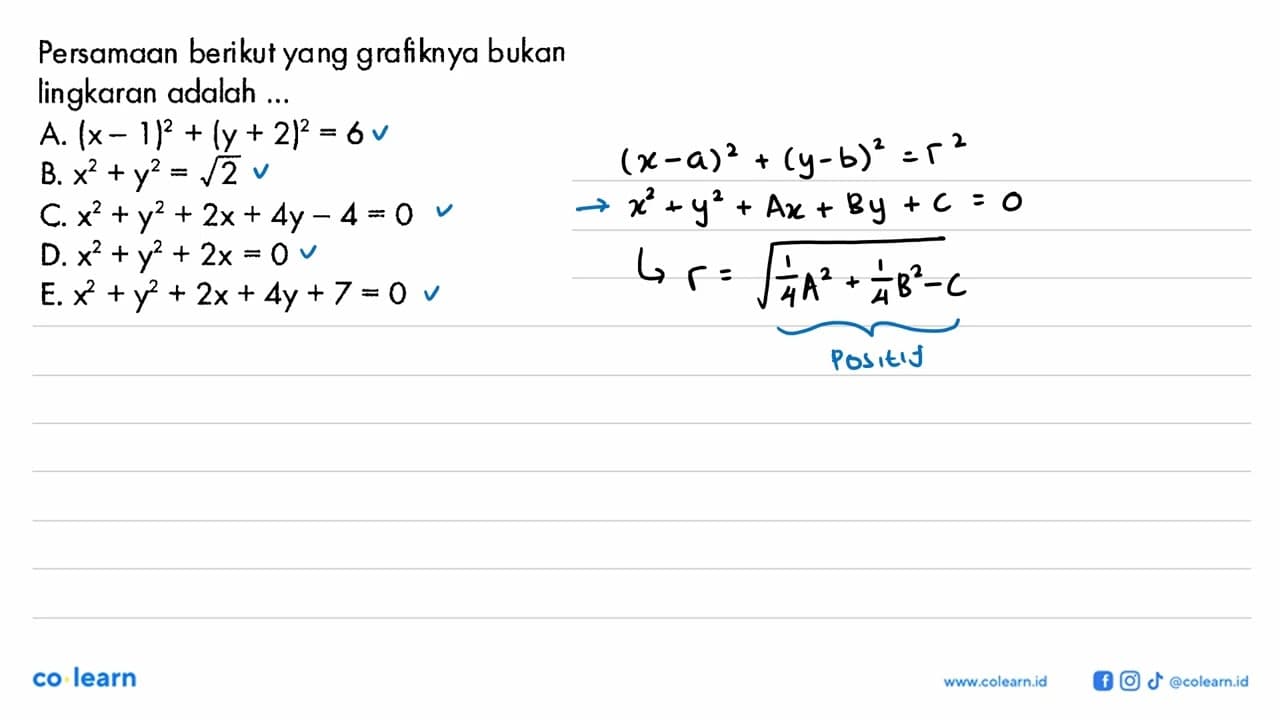 Persamaan berikut yang grafiknya bukan lingkaran adalah