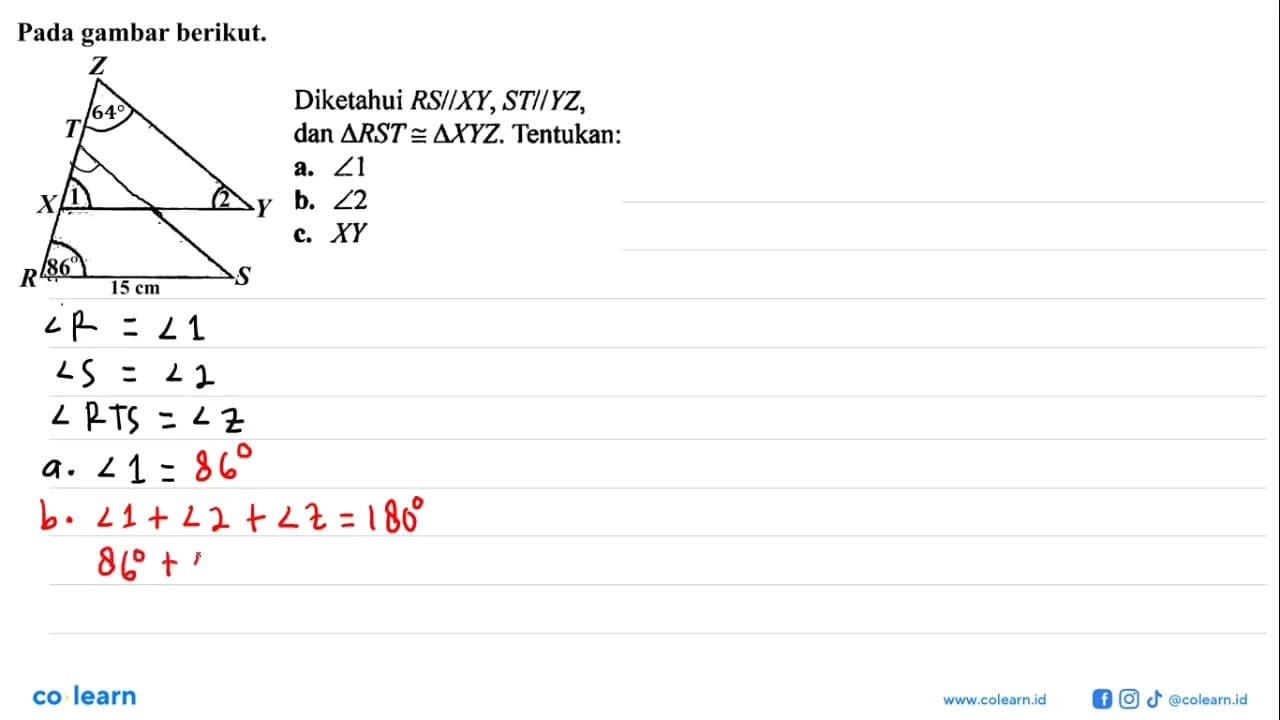 Pada gambar berikut. Z T X 1 2 Y R 86 15 cm S Diketahui RS