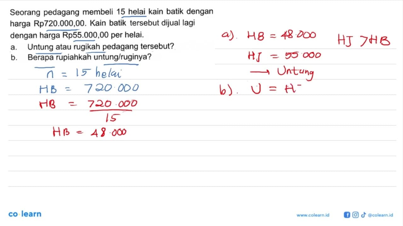 Seorang pedagang membeli 15 helai kain batik dengan harga