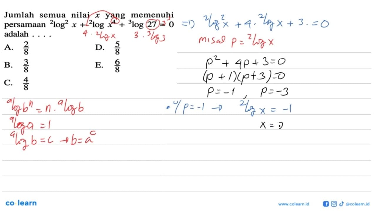 Jumlah semua nilai x memenuhi yang persamaan 2log^2 x+2log