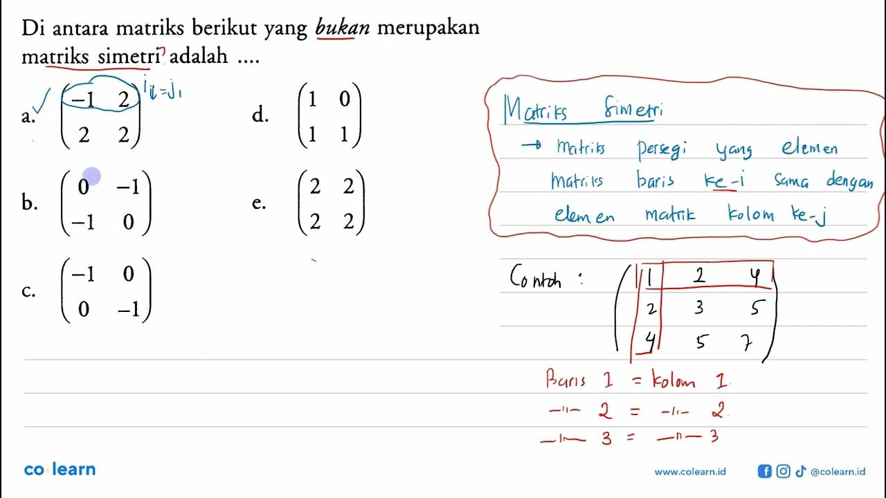 Di antara matriks berikut yang bukan merupakan matriks