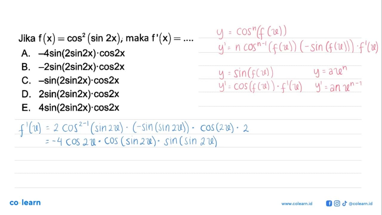 Jika f(x)=cos^2(sin2x), maka f'(x)=....