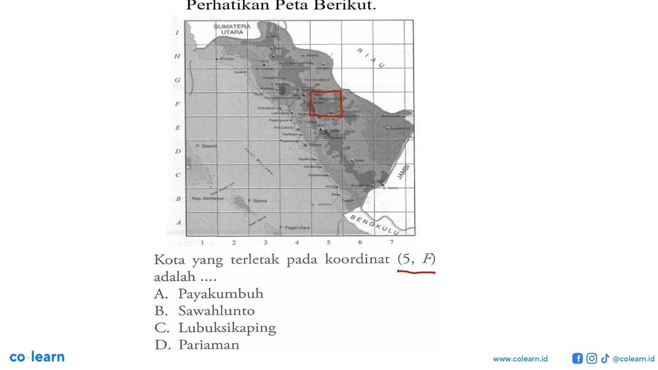 Perhatikan Peta Berikut. Kota yang terletak pada koordinat