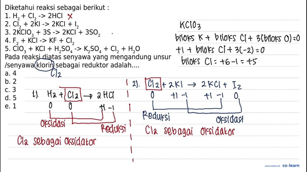 Diketahui reaksi sebagai berikut: 1. H2 + Cl2 -> 2 HCI 2.