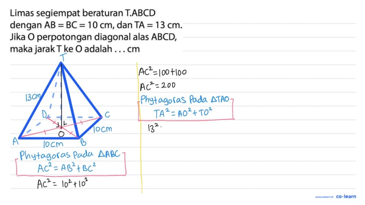 Limas segiempat beraturan T.ABCD dengan A B=B C=10 cm , dan