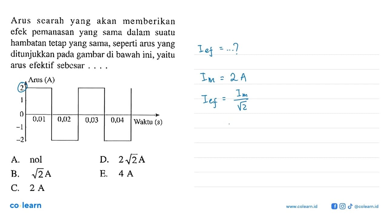 Arus searah yang akan memberikan efek pemanasan yang sama