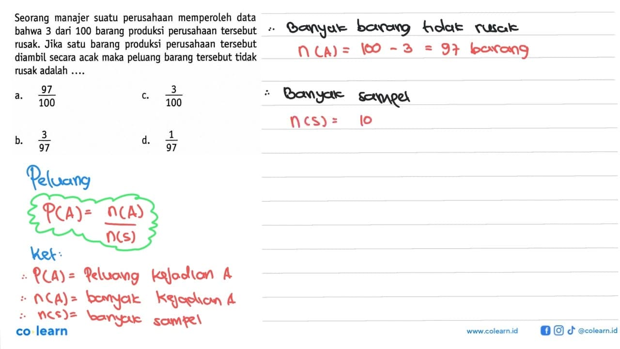 Seorang manajer suatu perusahaan memperoleh data bahwa 3