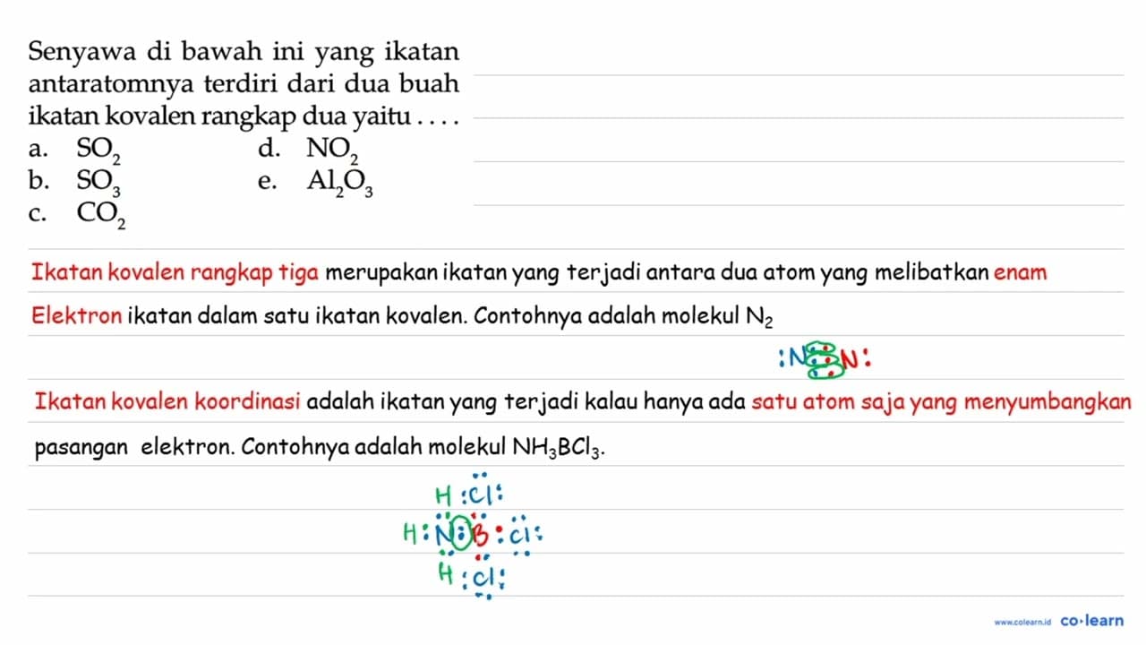 Senyawa di bawah ini yang ikatan antaratomnya terdiri dari