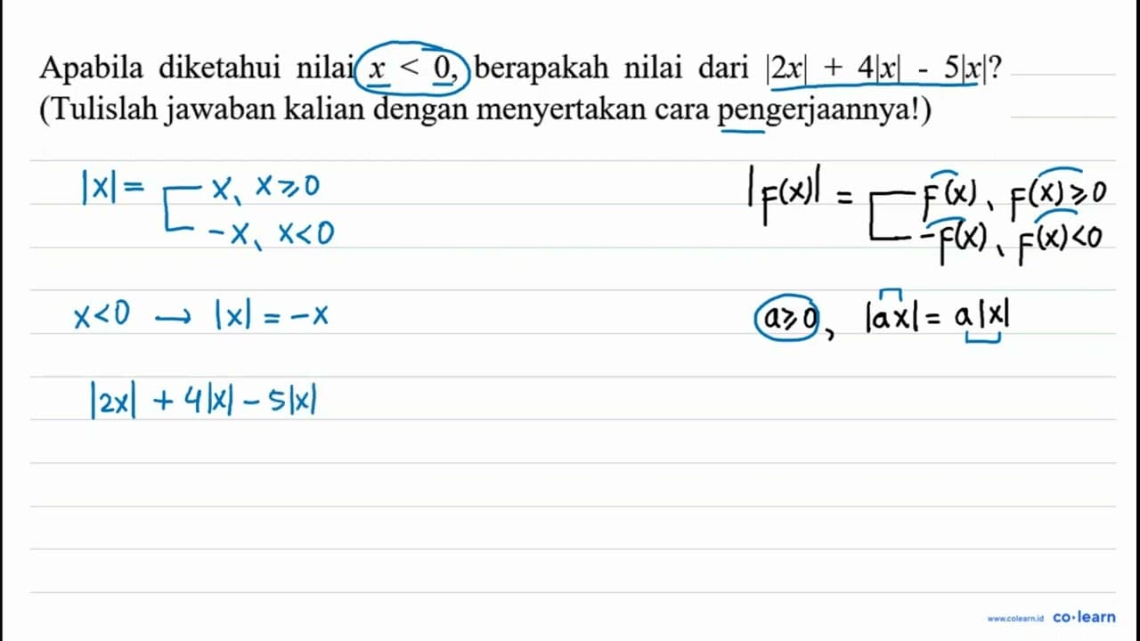 Apabila diketahui nilai x<0 , berapakah nilai dari |2