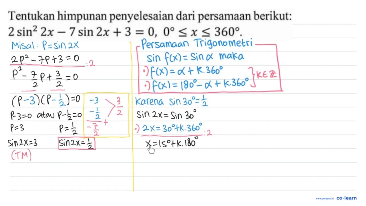 Tentukan himpunan penyelesaian dari persamaan berikut: 2