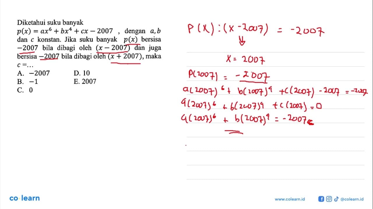 Diketahui suku banyak p(x)=ax^6+bx^4+cx-2007, dengan a, b