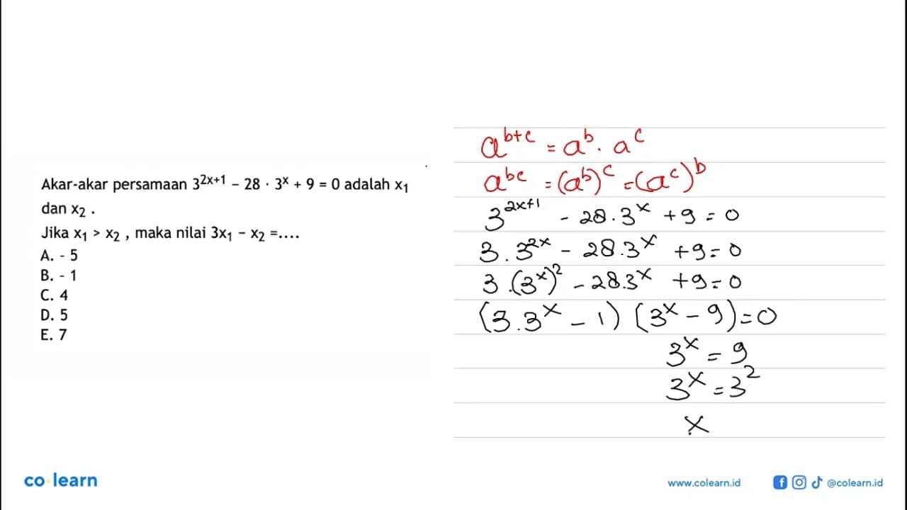 Akar-akar persamaan 3^(2x+1)-28.3^x+9=0 adalah x1 dan x2.