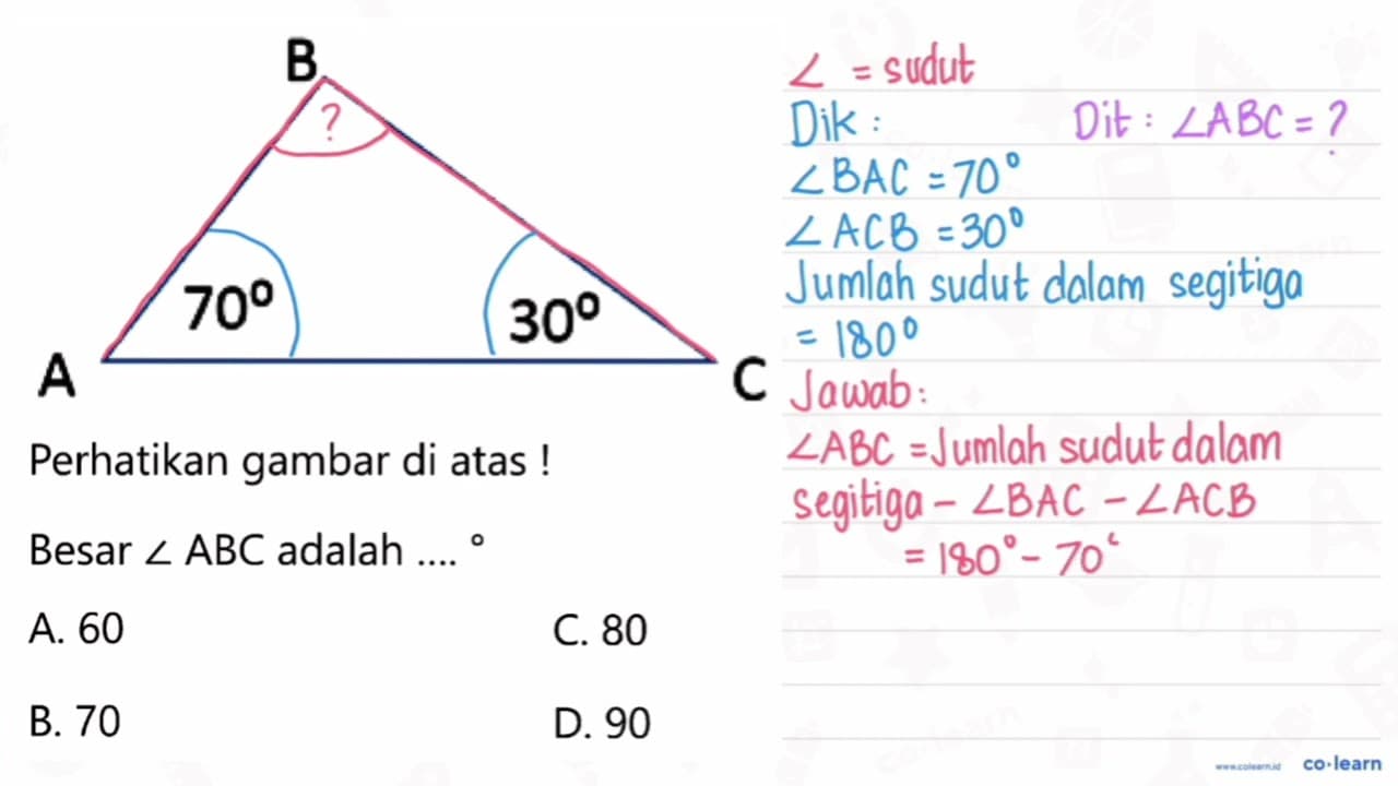 Perhatikan gambar di atas ! Besar sudut ABC adalah ... A.