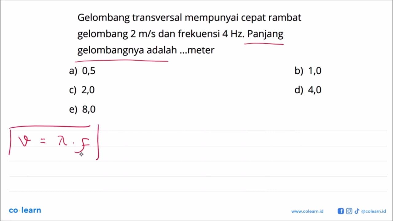 Gelombang transversal mempunyai cepat rambat gelombang 2