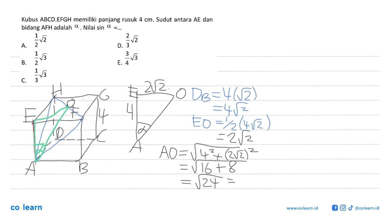 Kubus ABCD.EFGH memiliki panjang rusuk 4 cm. Sudut antara