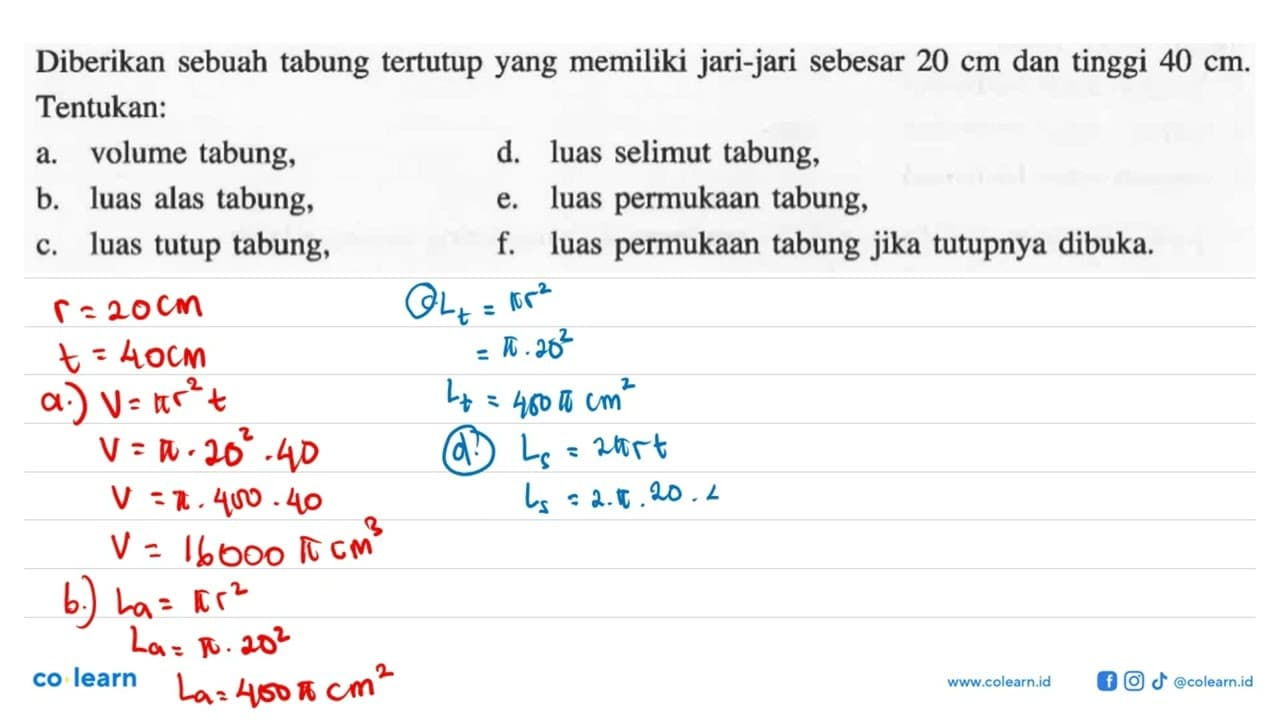Diberikan sebuah tabung tertutupyang memiliki jari-jari