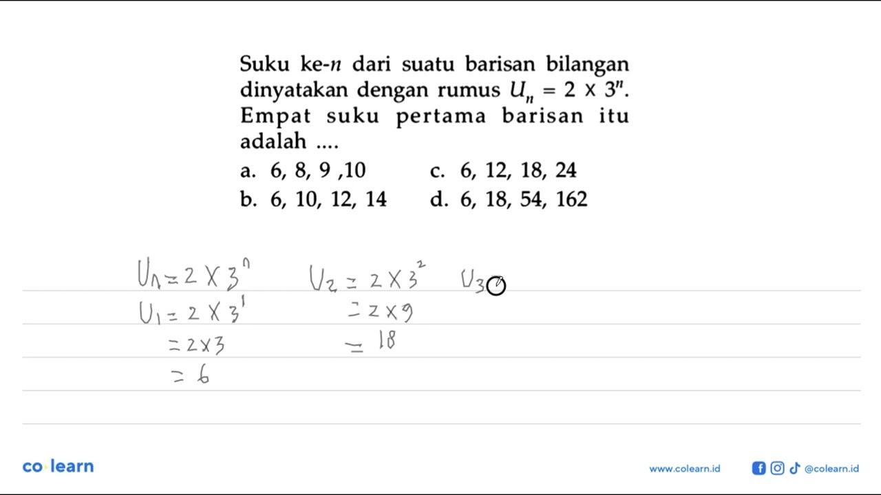 Suku ke-n dari suatu barisan bilangan dinyatakan dengan